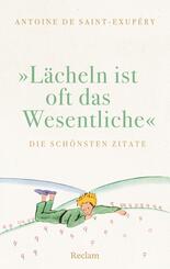 "L&auml;cheln ist oft das Wesentliche". Die sch&ouml;nsten Zitate