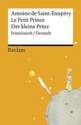 Le Petit Prince / Der kleine Prinz. Franz&ouml;sisch/Deutsch. Mit den Zeichnungen des Autors