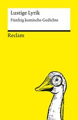 Lustige Lyrik. F&uuml;nfzig komische Gedichte