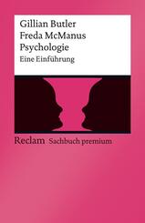 Psychologie. Eine Einf&uuml;hrung