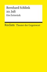 20. Juli. Ein Zeitst&uuml;ck. [Theater der Gegenwart]. Mit einem Interview mit dem Autor