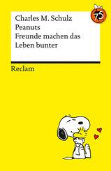 Peanuts. Freunde machen das Leben bunter