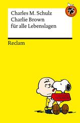 Charlie Brown f&uuml;r alle Lebenslagen