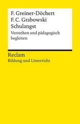 Schulangst. Verstehen und p&auml;dagogisch begleiten