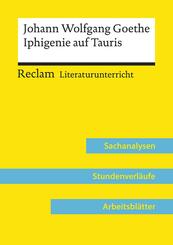 Johann Wolfgang Goethe: Iphigenie auf Tauris (Lehrerband) | Mit Downloadpaket (Unterrichtsmaterialien)