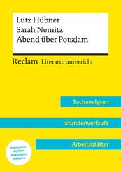 Lutz H&uuml;bner / Sarah Nemitz: Abend &uuml;ber Potsdam (Lehrerband) | Mit Downloadpaket (Unterrichtsmaterialien)