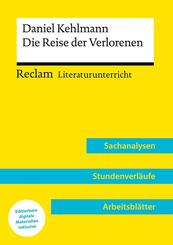 Daniel Kehlmann: Die Reise der Verlorenen