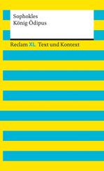 K&ouml;nig &Ouml;dipus. Textausgabe mit Kommentar und Materialien
