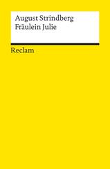 Fr&auml;ulein Julie. Ein naturalistisches Trauerspiel