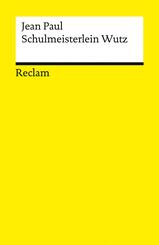 Leben des vergn&uuml;gten Schulmeisterlein Maria Wutz in Auenthal