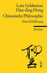 Chinesische Philosophie. Eine Einf&uuml;hrung