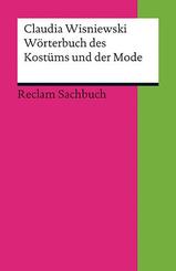 W&ouml;rterbuch des Kost&uuml;ms und der Mode