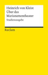 &Uuml;ber das Marionettentheater. Studienausgabe