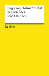 Der Brief des Lord Chandos. Textausgabe mit Anmerkungen/Worterkl&auml;rungen, Literaturhinweisen und Nachwort