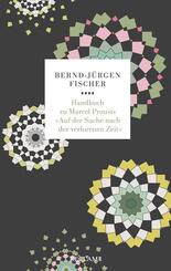 Handbuch zu Marcel Prousts &raquo;Auf der Suche nach der verlorenen Zeit&laquo;
