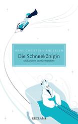 Die Schneek&ouml;nigin und andere Winterm&auml;rchen