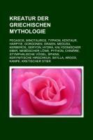 Kreatur Der Griechischen Mythologie