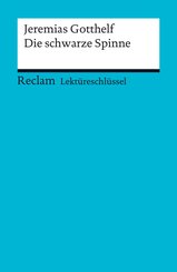Lektüreschlüssel. Jeremias Gotthelf: Die schwarze Spinne (eBook, PDF)