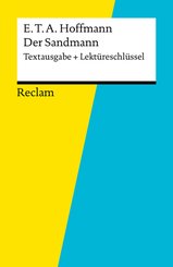 Textausgabe + Lektüreschlüssel. E. T. A. Hoffmann: Der Sandmann (eBook, ePUB)