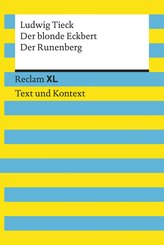 Der blonde Eckbert / Der Runenberg. Textausgabe mit Kommentar und Materialien (eBook, ePUB)