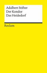Der Kondor · Das Heidedorf. Erzählungen (eBook, ePUB)