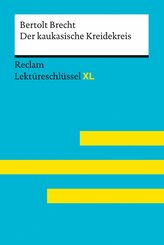 Der kaukasische Kreidekreis von Bertolt Brecht: Reclam Lektüreschlüssel XL (eBook, ePUB)