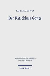 Der Ratschluss Gottes