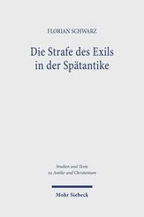 Die Strafe des Exils in der Sp&auml;tantike