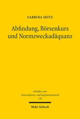 Abfindung, B&ouml;rsenkurs und Normzweckad&auml;quanz