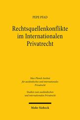 Rechtsquellenkonflikte im Internationalen Privatrecht