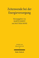 Zeitenwende bei der Energieversorgung