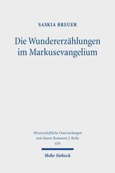Die Wundererz&auml;hlungen im Markusevangelium