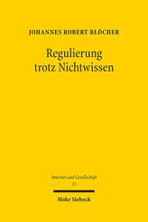 Regulierung trotz Nichtwissen
