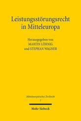 Leistungsst&ouml;rungsrecht in Mitteleuropa