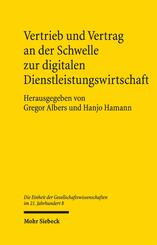 Vertrieb und Vertrag an der Schwelle zur digitalen Dienstleistungswirtschaft