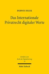 Das Internationale Privatrecht digitaler Werte