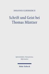 Schrift und Geist bei Thomas M&uuml;ntzer
