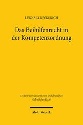 Das Beihilfenrecht in der Kompetenzordnung