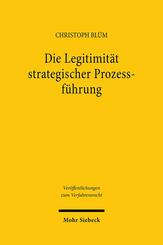 Die Legitimit&auml;t strategischer Prozessf&uuml;hrung
