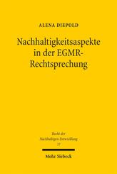 Nachhaltigkeitsaspekte in der EGMR-Rechtsprechung