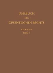 Jahrbuch des &ouml;ffentlichen Rechts der Gegenwart. Neue Folge