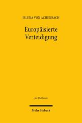 Europ&auml;isierte Verteidigung