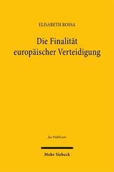 Die Finalit&auml;t europ&auml;ischer Verteidigung