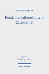 Fundamentaltheologische Rationalit&auml;t