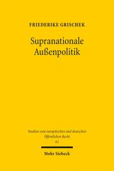 Supranationale Au&szlig;enpolitik