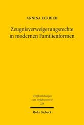 Zeugnisverweigerungsrechte in modernen Familienformen