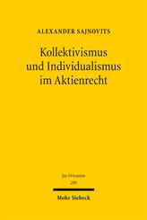 Kollektivismus und Individualismus im Aktienrecht