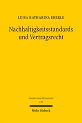 Nachhaltigkeitsstandards und Vertragsrecht