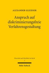 Anspruch auf diskriminierungsfreie Verfahrensgestaltung