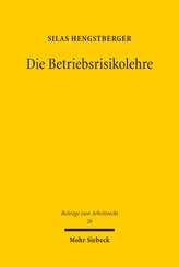 Die Betriebsrisikolehre